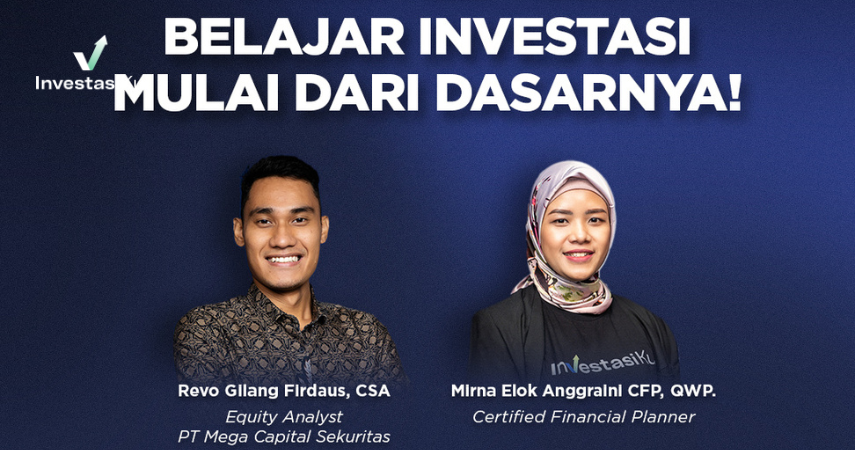 InvestasiKu X SPM: Belajar Investasi Mulai Dari Dasarnya!